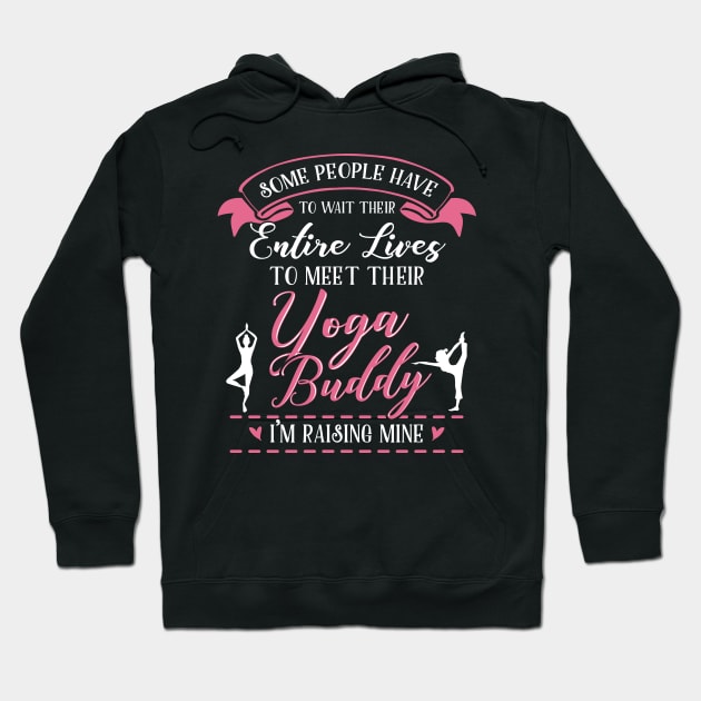Yoga Mom Daughter Matching Gifts Hoodie by KsuAnn